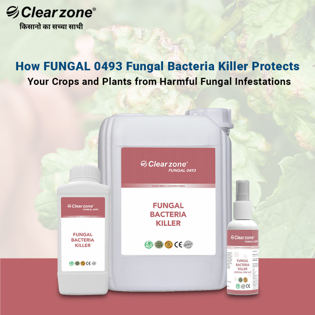 How FUNGAL 0493 Fungal Bacteria Killer Protects Your Crops and Plants from Harmful Fungal Infestations